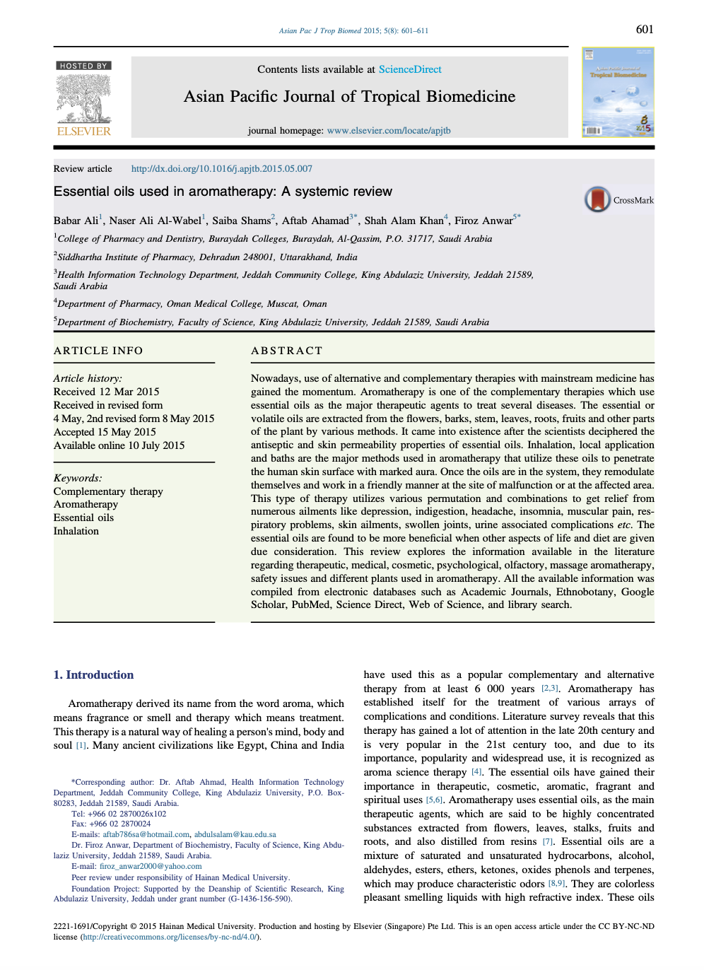 Aromatherapy essential oils uses, therapeutic applications, safety - systematic literate review 2015